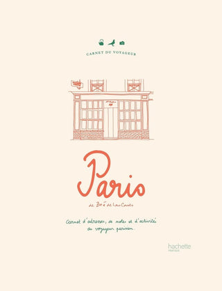Livre - "Carnet du voyageur : Paris" par Zoé de las Cases
