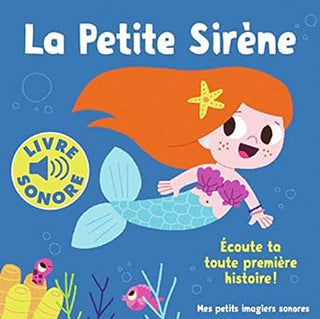 La petite sirène - Mes petits imagiers sonores - Gallimard