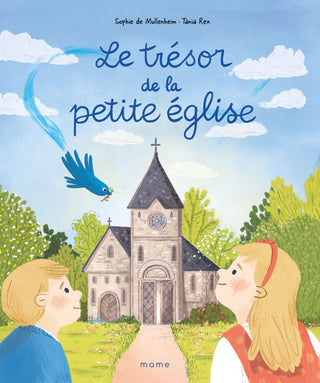 Le trésor de la petite église - Mame