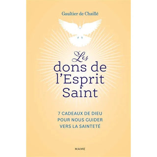 Les dons de l'Esprit Saint - MAME