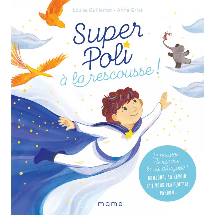 Super Poli à la rescousse - MAME