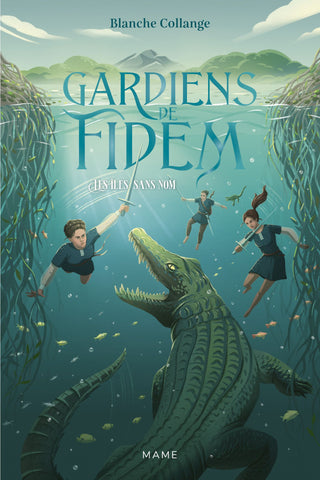 Gardiens de Fidem - Les îles sans nom - Tome 2