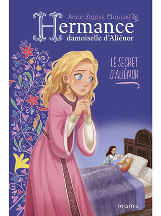 Hermance Damoiselle d'Aliénor Tome 5 - Le secret d'Aliénor