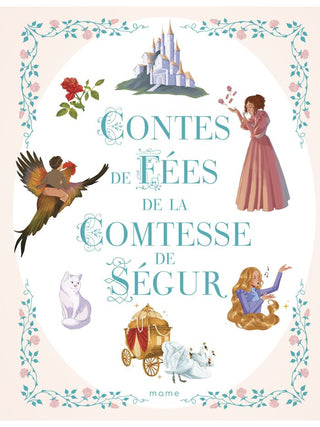 Contes de fées de la Comtesse de Ségur