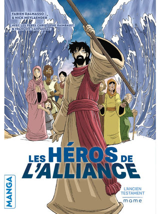 Les héros de l'Alliance - L'Ancien Testament