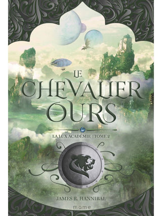 La Lux Académie tome 2 - Le chevalier ours