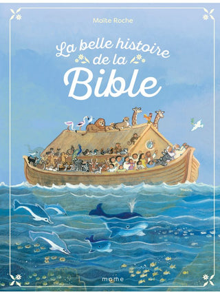 La belle histoire de la Bible