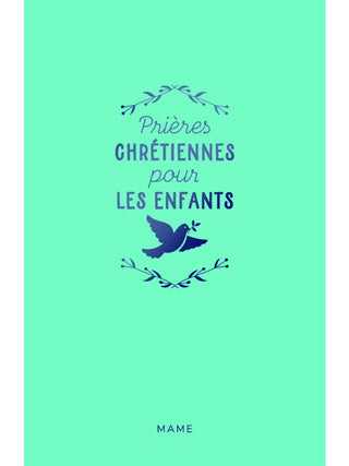 Prières chrétiennes pour les enfants