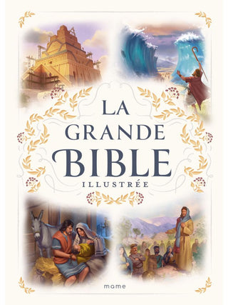 La grande Bible illustrée