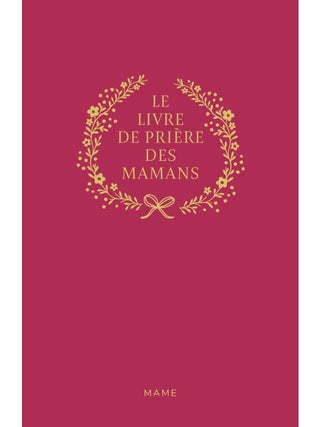 Le livre de prière des mamans