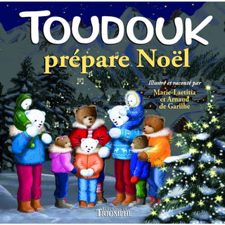 Toudouk prépare Noël - Editions du Triomphe