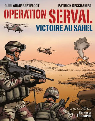 Opération Serval - Victoire au Sahel