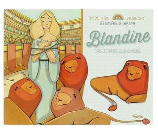 Les Lumières de l'Histoire - Blandine