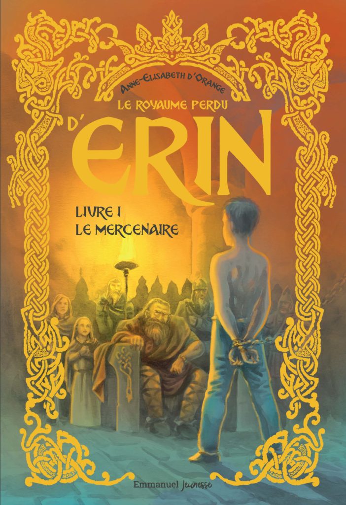 Le royaume perdu d'Erin T1