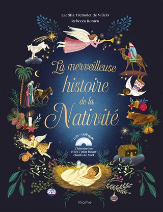 La merveilleuse histoire de la nativité + CD