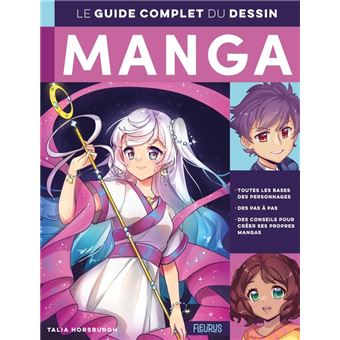 Le guide complet du dessin manga - Fleurus