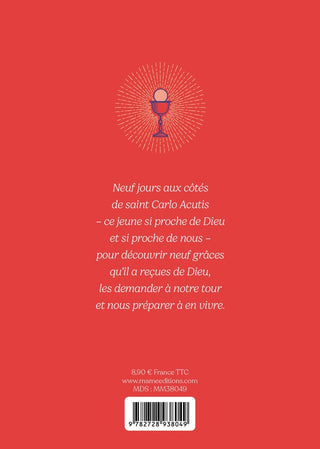Obtenir 9 Grâces avec saint Carlos Acutis