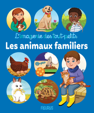 Les animaux familiers – L’imagerie des tout-petits