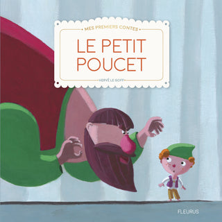 Le Petit Poucet – Mes premiers contes et classiques
