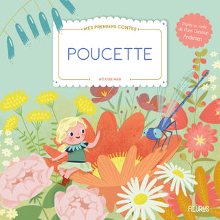 Poucette – Mes premiers contes et classiques