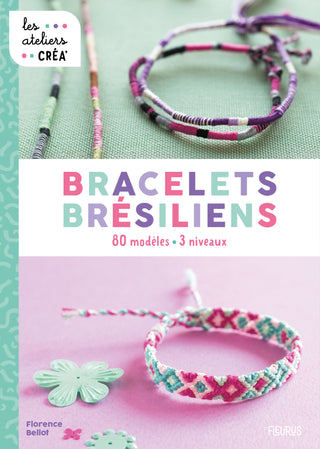 Bracelets brésiliens – Les Ateliers créa’