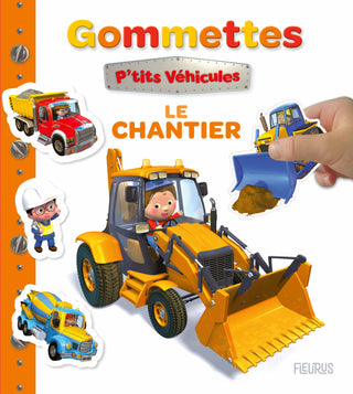Mes premières gommettes P’tits véhicules – Le chantier