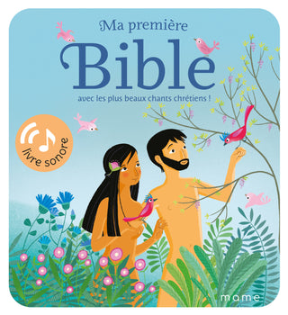 Ma première Bible avec les plus beaux chants chrétiens – Livre sonore