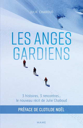 Les Anges gardiens – Récit