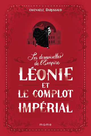 Léonie et le complot impérial – Édition 2025