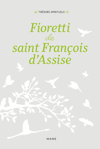Fioretti de saint François d’Assise