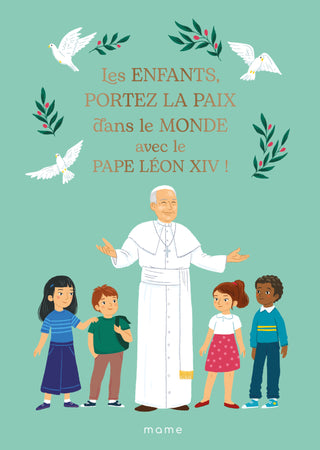 Les enfants, portez la paix dans le monde avec le pape Léon XIV