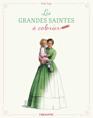 Les grandes saintes à colorier – Petit Page