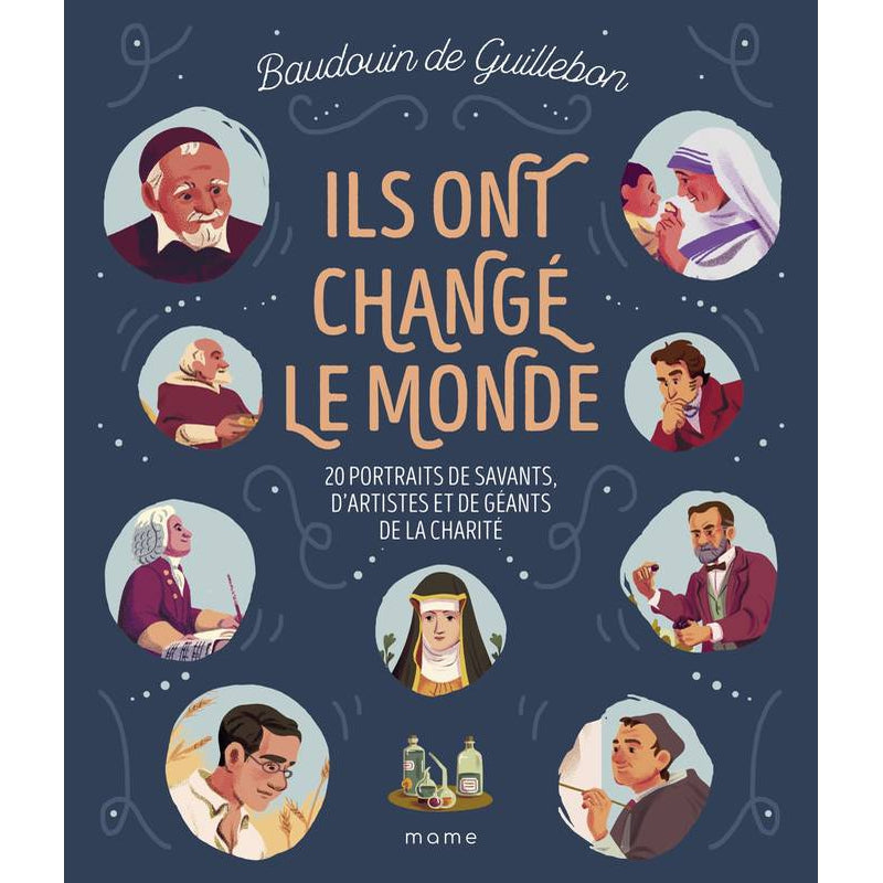 Ils ont changé le monde - Mame