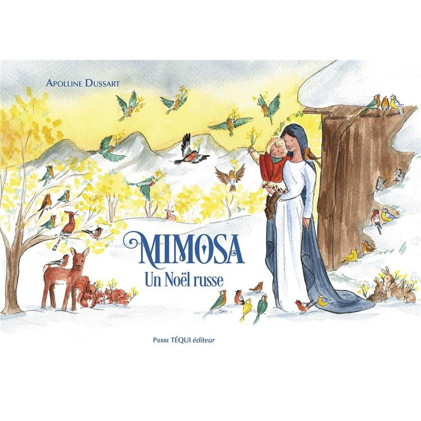 Mimosa un noël russe - Apolline Dussart