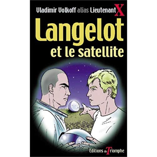 Langelot et le satellite - Tome 3 - Editions du Triomphe