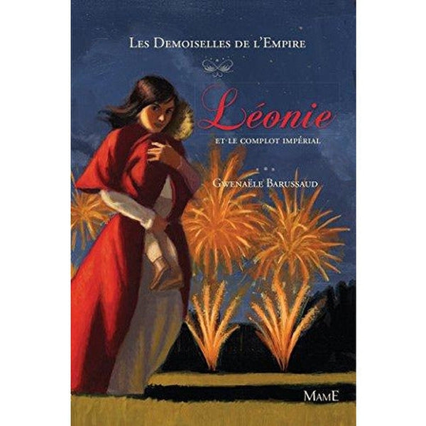 Léonie et le complot impérial - Mame