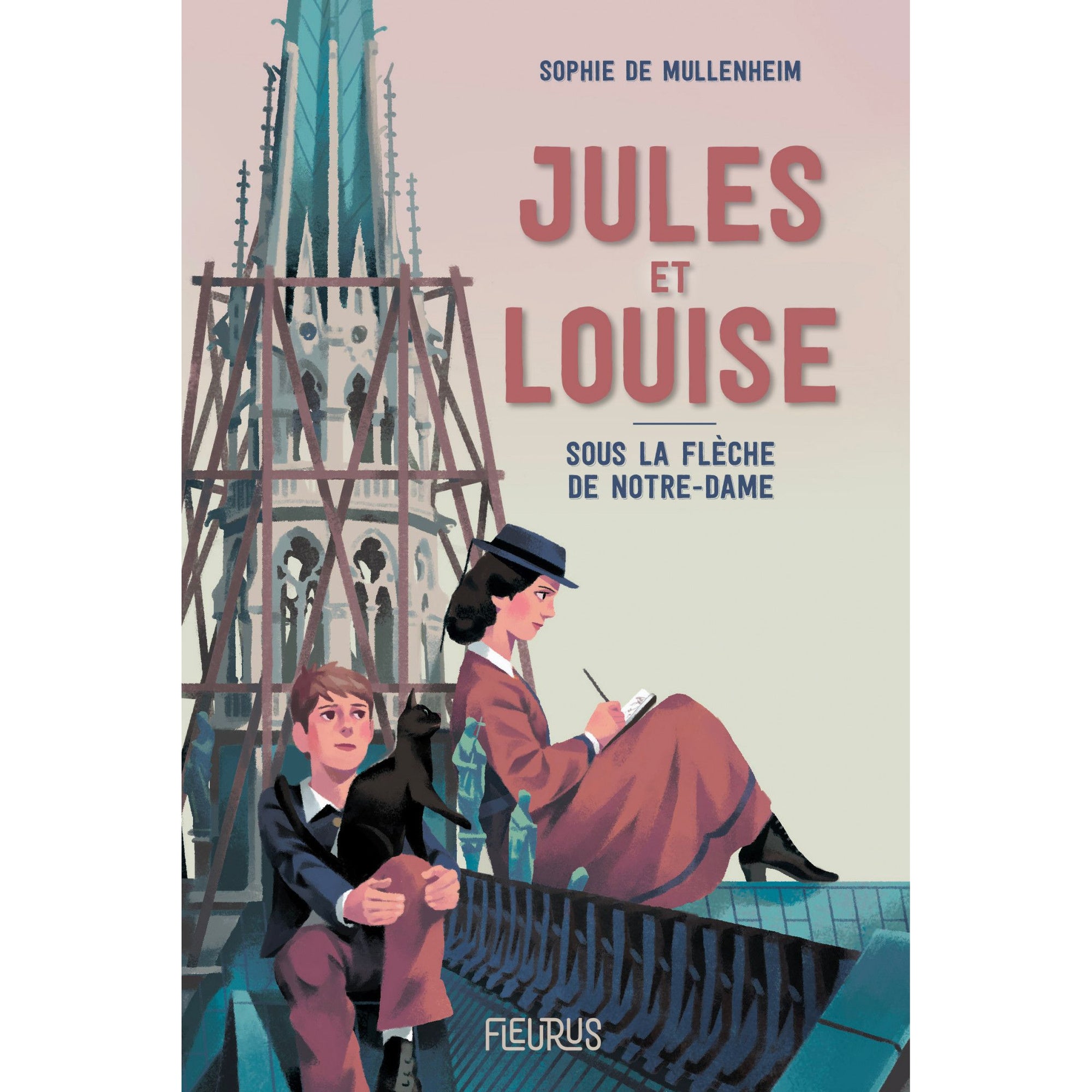 Jules et Louise - Sous la flèche de Notre-Dame - Fleurus