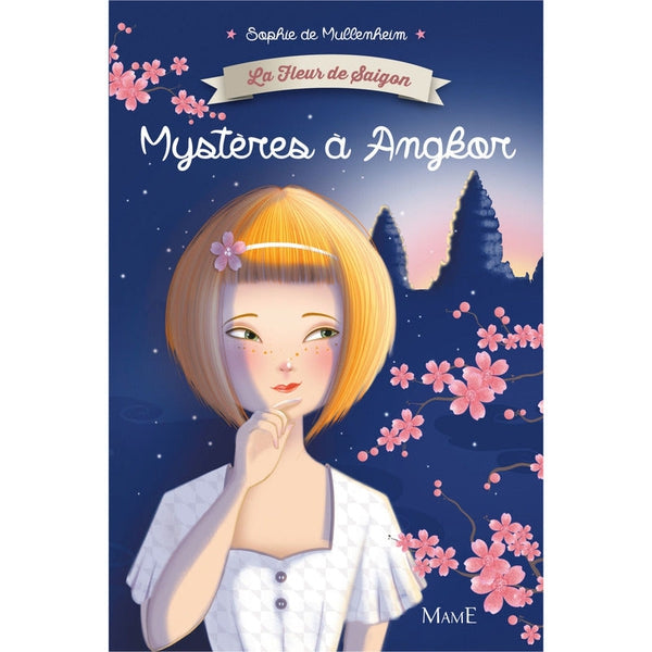 Mystères à Angkor - Sophie de Mullenheim