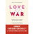 Love and War - L'Amour est un combat qui se gagne à deux