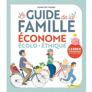 Le guide de la famille économe - Mame
