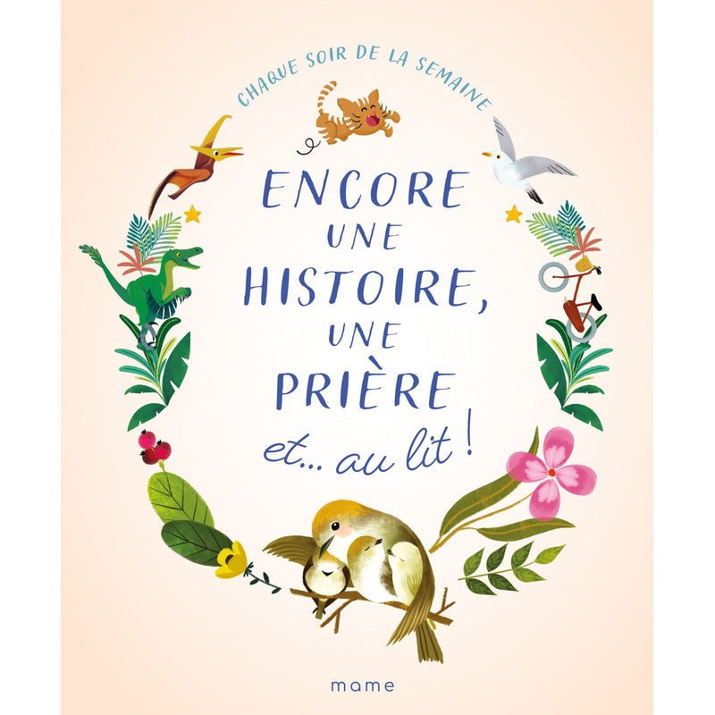 Encore une histoire, un prière et...au lit ! - Mame