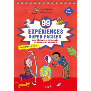 99 expériences super faciles 