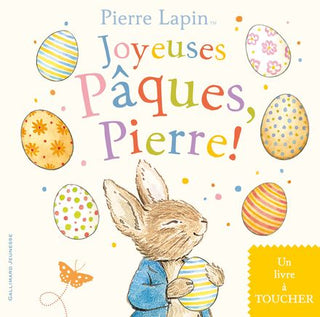 Joyeuses Pâques, Pierre ! Gallimard jeunesse