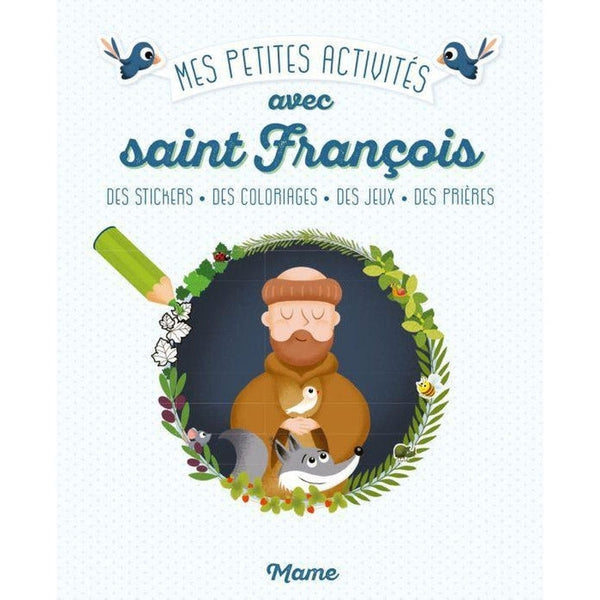 Cahier d'activités avec Saint François