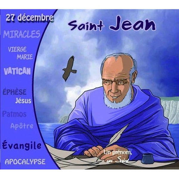 Un prénom, un saint,Jean