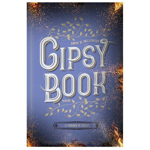 Gipsy Book - Le brasier de Berlin
