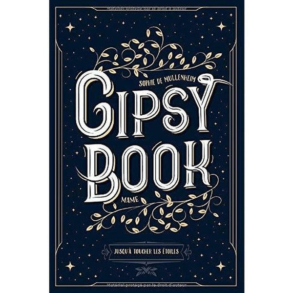 Gipsy book. Jusqu'à toucher les étoiles - Mame