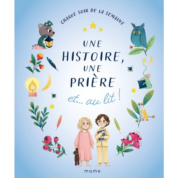 Une histoire, une prière et... au lit ! - Mame