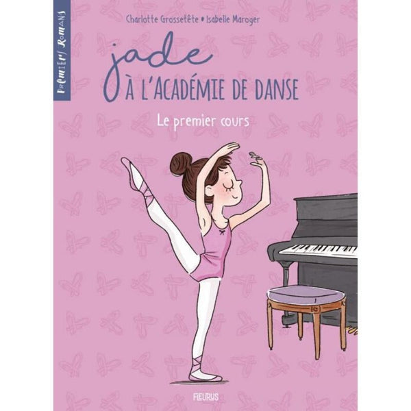 Jade à l'académie de danse - Le premier cours