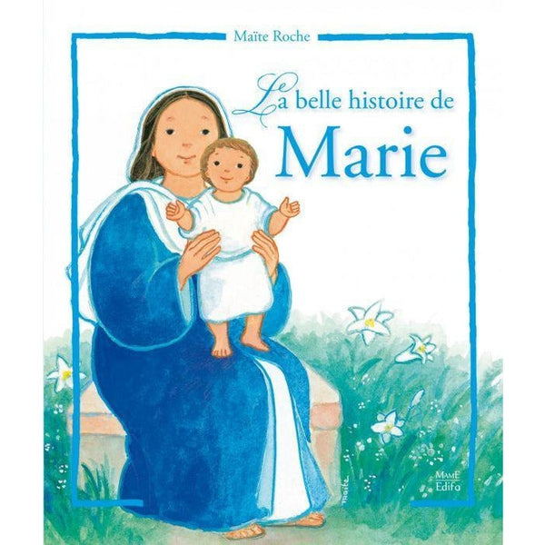 La belle histoire de Marie